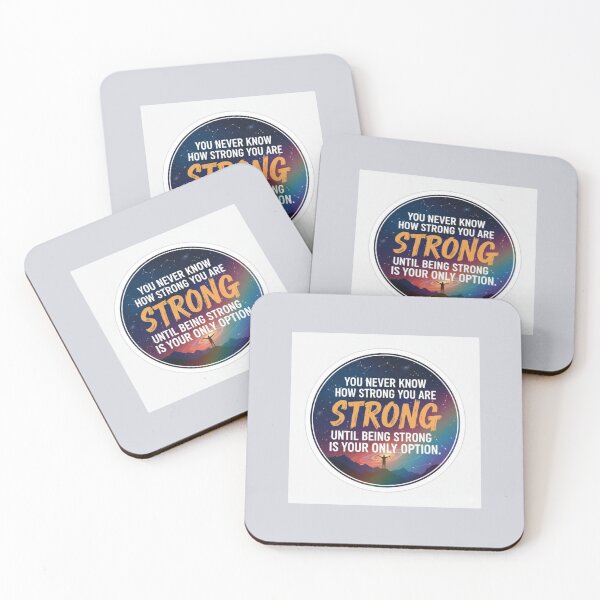 Item preview, You Never Know How Strong You Are Resilience Quote Sticker designed and sold by Scro-Ciob-Shop.