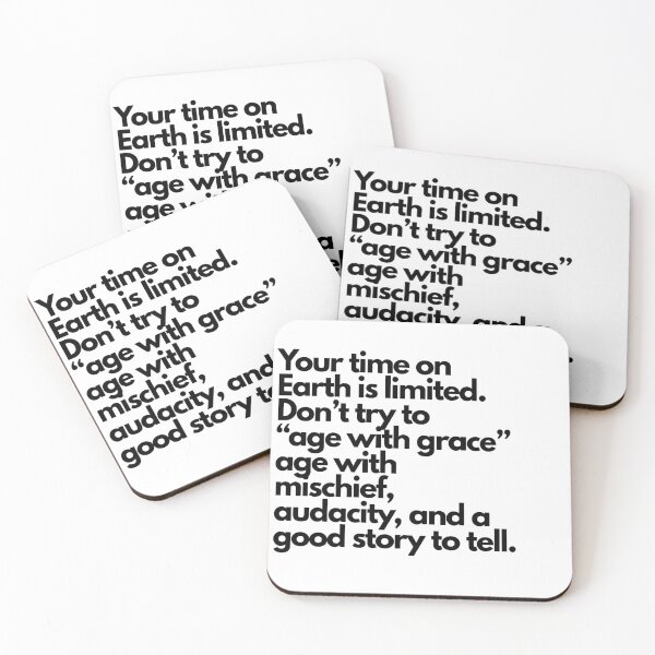 Item preview, Your time on Earth is limited.QUOTE designed and sold by BANANASAURUS02.