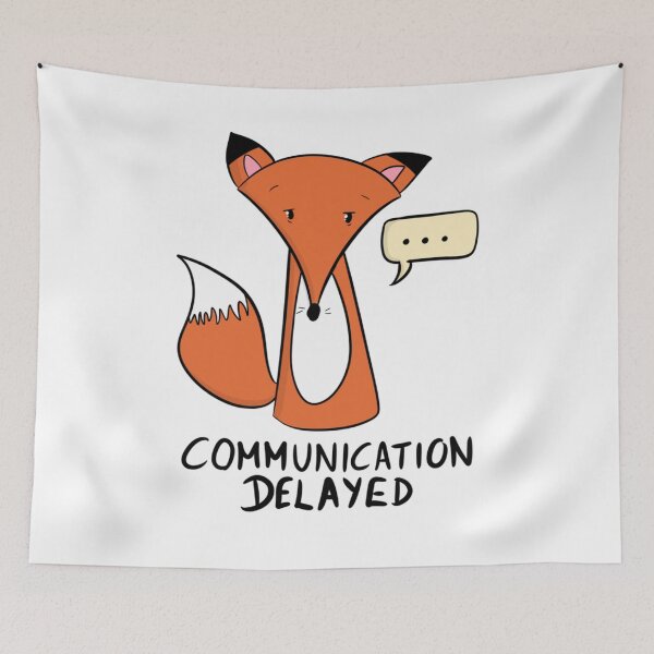 Item preview, Communication Delayed Funny Introvert Fox designed and sold by DesignFreakArt.