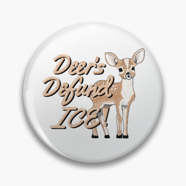 Item preview, Deer's Defund ICE! - Original Art Print designed and sold by DesignsByADiva.