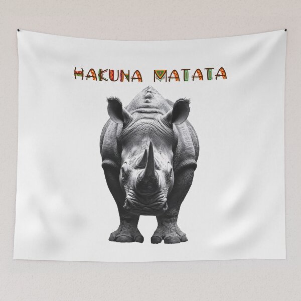 Item preview, No Worries (Hakuna Matata) Vicious Rhino Adventure designed and sold by KAUKUDESIGNS.
