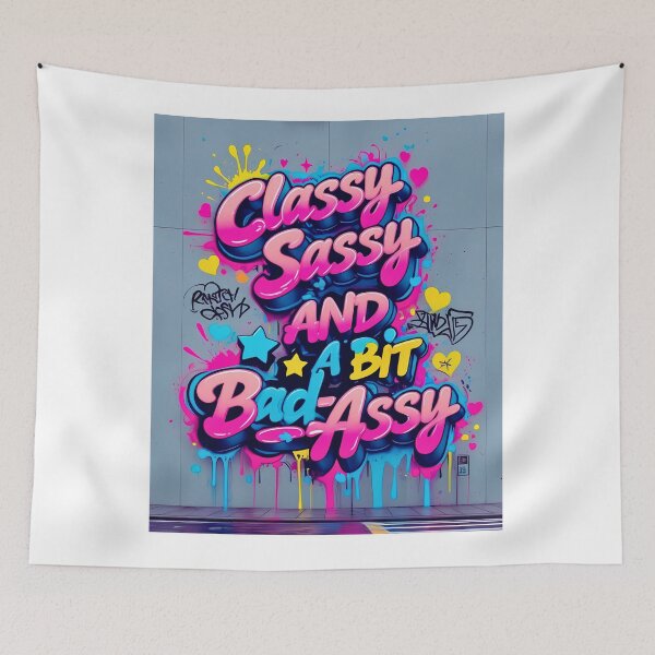 Item preview, Classy, Sassy and a Bit Bad-Assy designed and sold by Tranzam Designs.