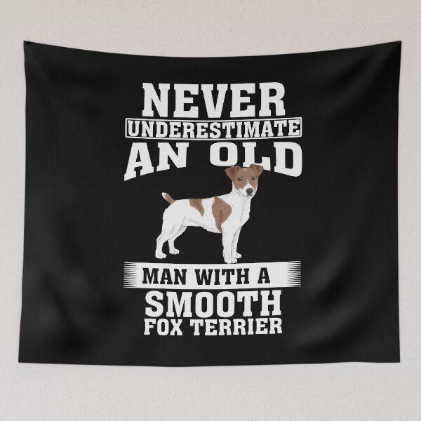 Item preview, Never Underestimate an Old Man with Smooth Fox Terrier designed and sold by CosmoKitsch.