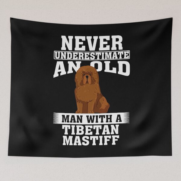 Item preview, Never Underestimate an Old Man with Tibetan Mastiff designed and sold by CosmoKitsch.