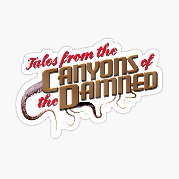 Tales from the Canyons of the Damned Logo Sticker