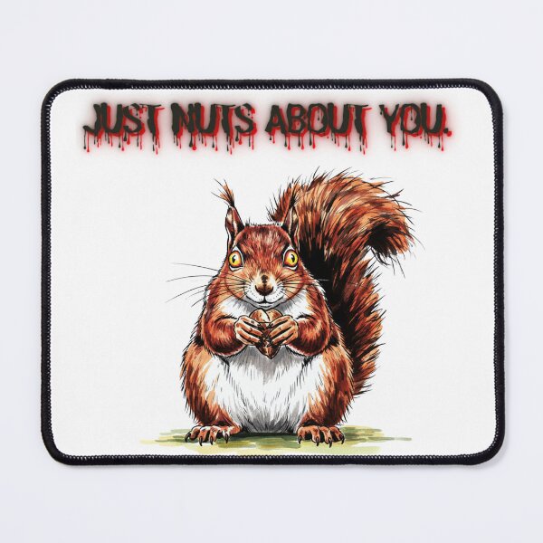 Item preview, JUST NUTS ABOUT YOU - Crazy Squirrel Love designed and sold by Animal Xeno Circus.