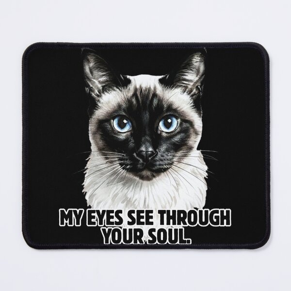 Item preview, My Eyes See Through Your Soul - Intense Siamese Cat designed and sold by Animal Xeno Circus.