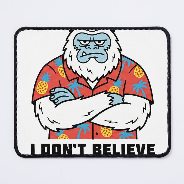 Item preview, I Don't Believe In You Either Funny Yeti Shirt Sarcastic Bigfoot Introvert Gift designed and sold by Trending Fashions.