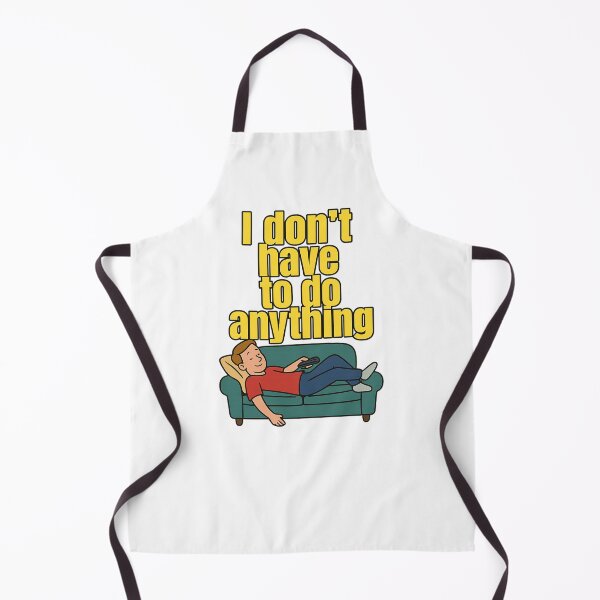 Item preview, I Don’t Have to Do Anything – Bold Funny Quote Design for Lazy Days designed and sold by Supergrafix07.