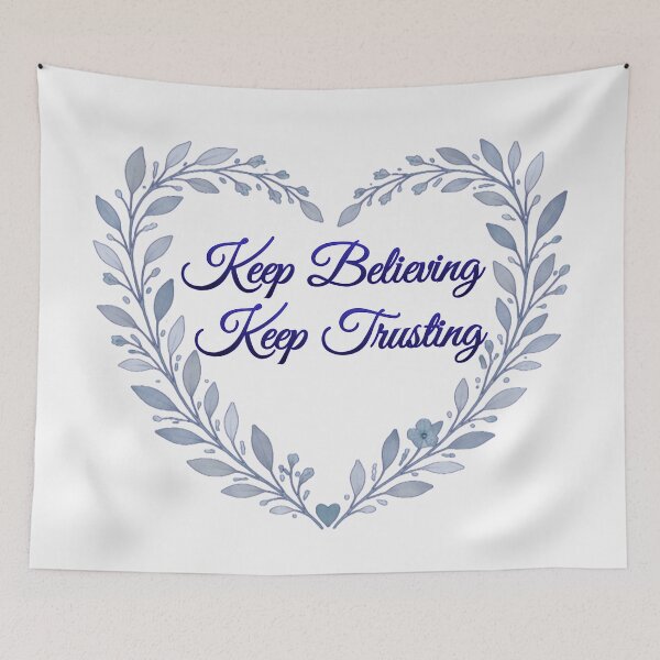 Item preview, Keep Believing, Keep Trusting Christian Art designed and sold by StillTrustingCo.
