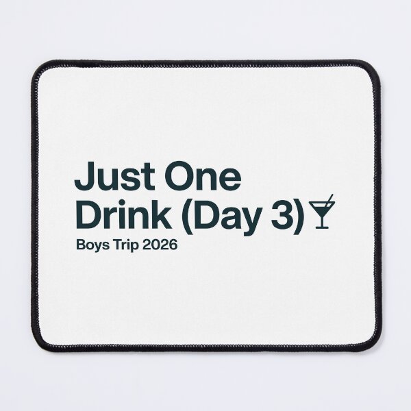Item preview, Just One Drink Boys Trip 2026 Bachelor Party designed and sold by SplashTastic.