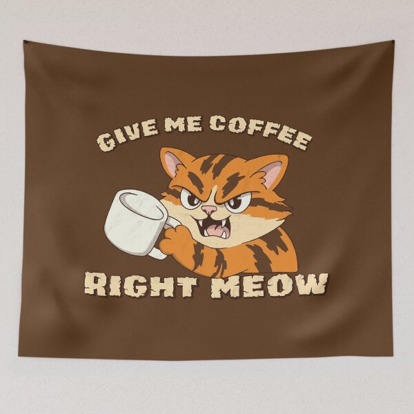 Item preview, Give me Coffee Right Meow designed and sold by loobsart.