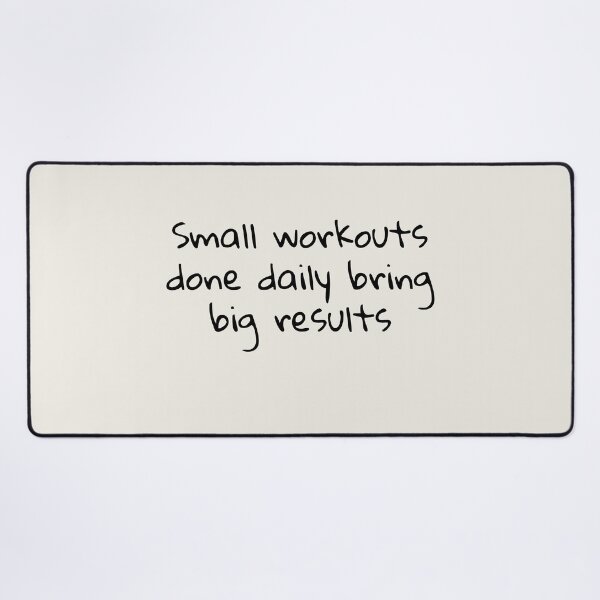 Item preview, Small workouts done daily bring big results designed and sold by Creations by lyne.