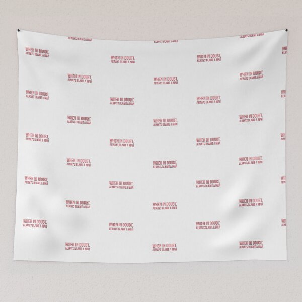 Item preview, When in doubt, always blame a man.  designed and sold by Copech.