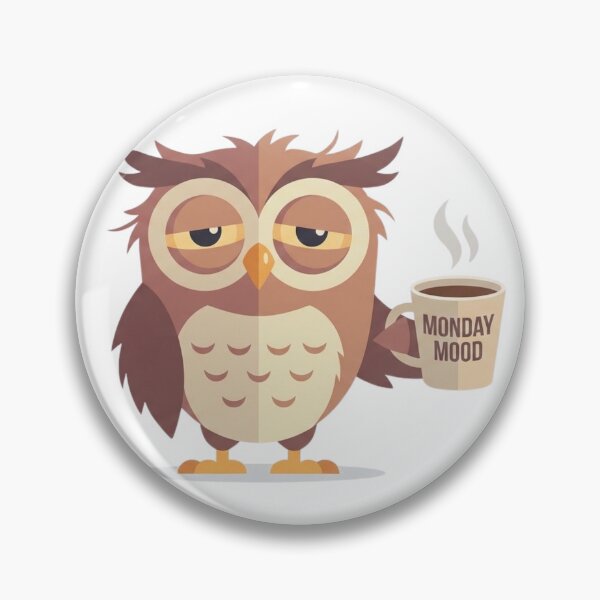 Item preview, Funny Owl With Monday Mood Coffee designed and sold by PriyankaSonara.