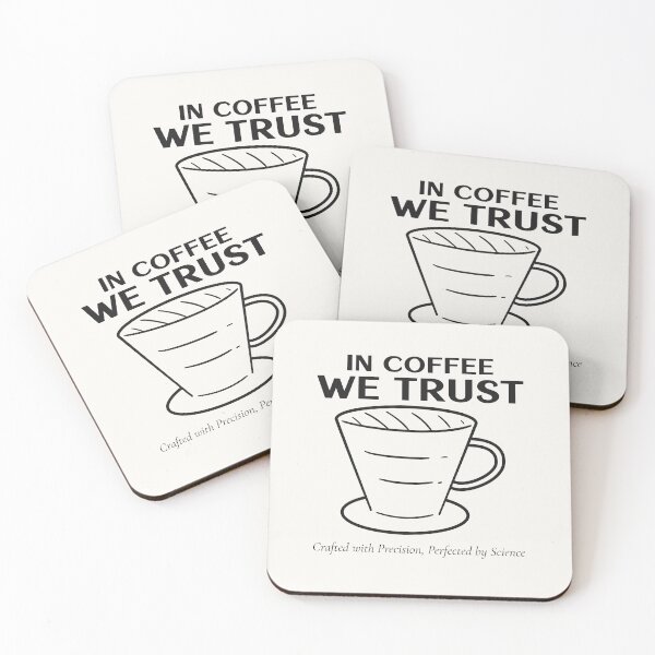 Item preview, The Science of Coffee Lovers: In Coffee We Trust designed and sold by Bold & Brewed.
