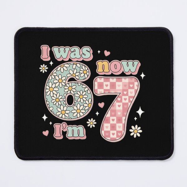 Item preview, I Was 6 Now Im 7 Funny I'm Six Seven Maximum Giggle Upgrade designed and sold by SkeletonsDanger.