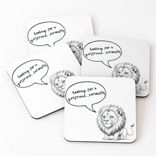 Item preview, Looking for a Girlfriend Seriously - Funny Single Lion Art designed and sold by Animal Xeno Circus.