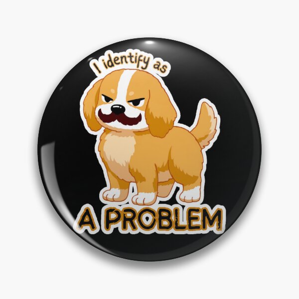 Item preview, Brannit Grumblecoat - I identify as a PROBLEM designed and sold by Newdlebobs.