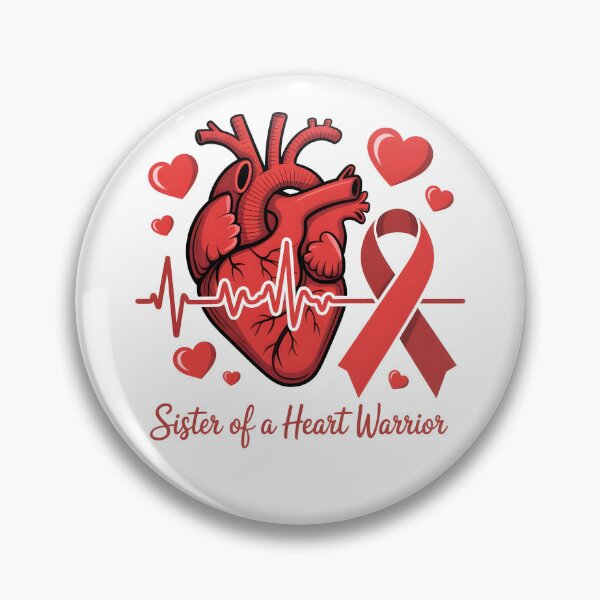 Item preview, Sister of a Heart Warrior designed and sold by Millsoft.