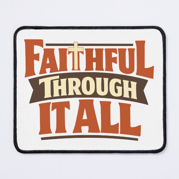 Item preview, Vintage Faithful Through It All Christian Typography with Cross designed and sold by FunFitLife Studio.