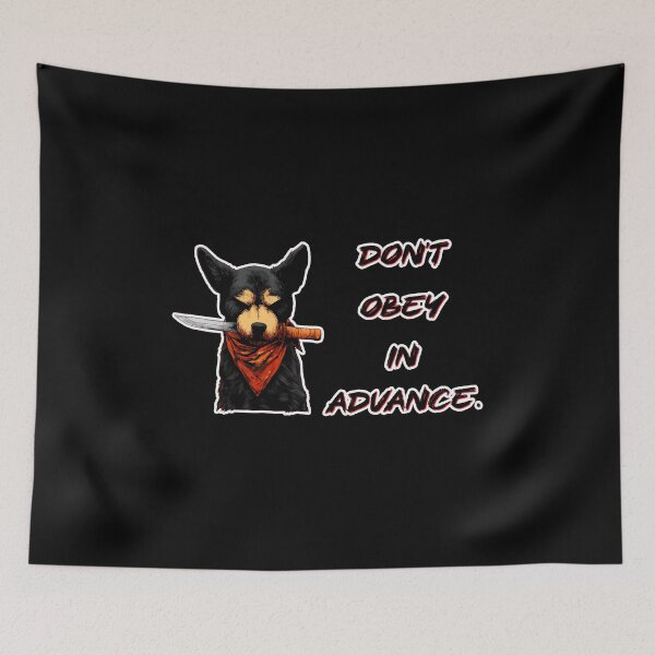 Item preview, Bront Ravelgut - Don’t obey in advance. designed and sold by Newdlebobs.