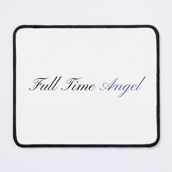 Item preview, "Full Time Angel" Cursive Calligraphy Print designed and sold by Colorful Creative Arts .