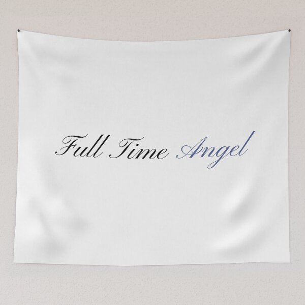 Item preview, "Full Time Angel" Cursive Calligraphy Print designed and sold by Colorful Creative Arts .