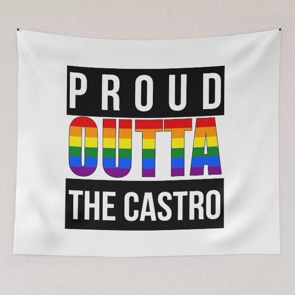 Item preview,   Proud Outta The Castro Rainbow Pride  – LGBTQ+ Gay Pride Design designed and sold by RomeoSketches.