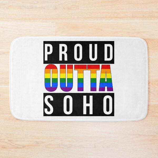 Item preview, Proud Outta Soho Rainbow Pride – LGBTQ+ Gay Pride Design designed and sold by RomeoSketches.