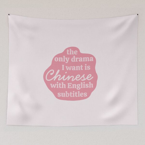 Item preview, The Only Drama I Want Is Chinese With English Subtitles Funny Pink Cdrama Quote designed and sold by winterpumpkin.