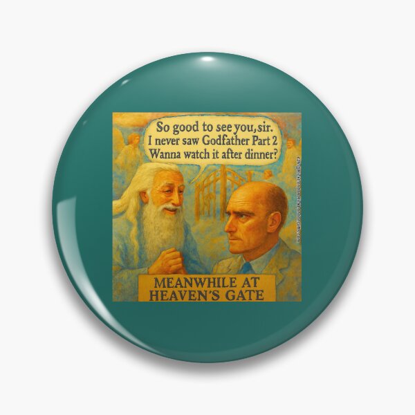Item preview, Meanwhile at Heaven’s Gate – Godfather Part 2 Cartoon designed and sold by Rick London Gifts.
