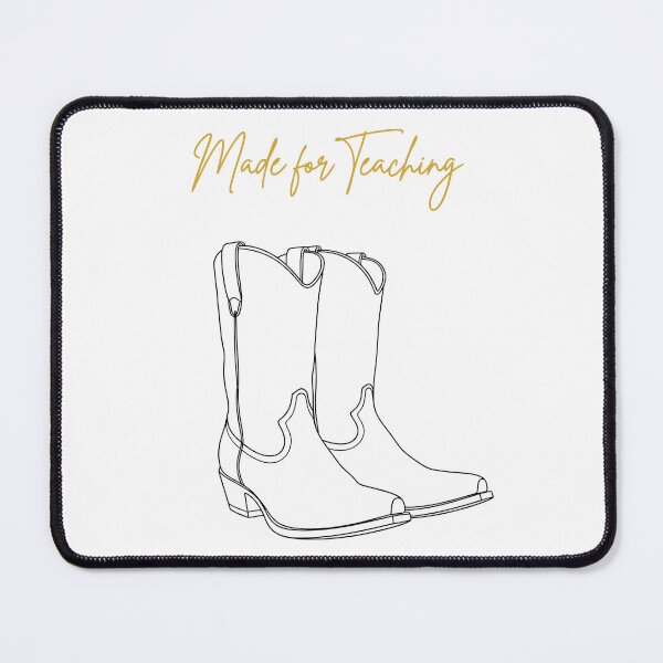 Item preview, Made for Teaching - Cowboy Boots for Teachers designed and sold by LockjowArt.