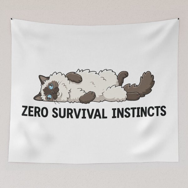 Item preview, Zero Survival Instincts 100 Percent Fluff Ragdoll Cat designed and sold by Petzzz.