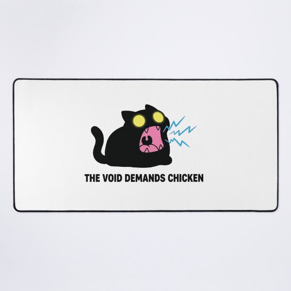 Item preview, The Void Demands Chicken Loud Black Cat Screaming designed and sold by Petzzz.