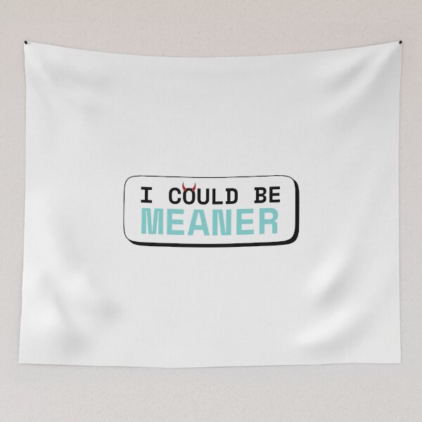 Item preview, I Could Be Meaner – Sassy Devil Horns Warning Sticker Quote designed and sold by JB-designstudio.