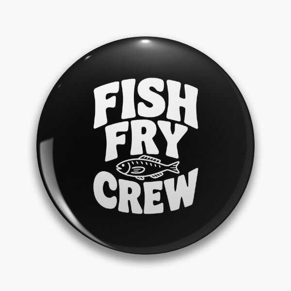 Item preview, Fish Fry Crew designed and sold by Frank Ring.