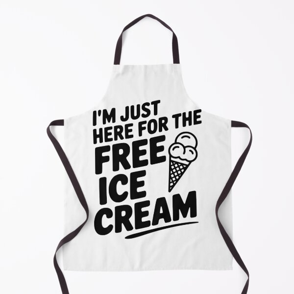 Item preview, I'm Just Here for the Free Ice Cream designed and sold by Frank Ring.