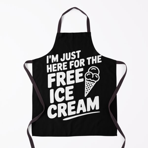 Item preview, I'm Just Here for the Free Ice Cream designed and sold by Frank Ring.