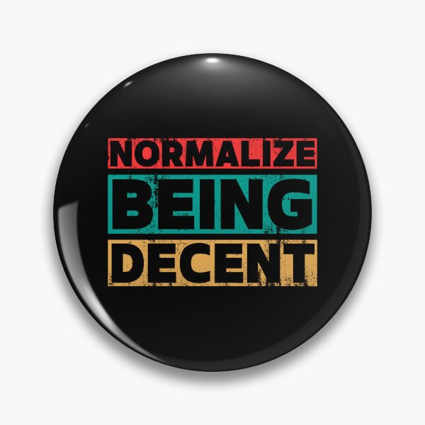 Item preview, Normalize Being Decent – Retro Vintage Distressed 70s Typography designed and sold by JB-designstudio.