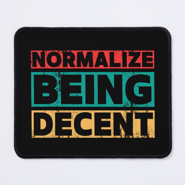 Item preview, Normalize Being Decent – Retro Vintage Distressed 70s Typography designed and sold by JB-designstudio.