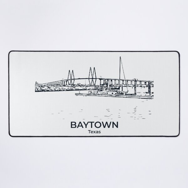Item preview, Baytown - Texas designed and sold by Lakeric Cityscapes.