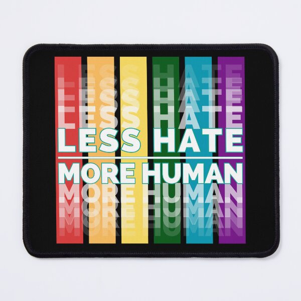 Item preview, Less Hate More Human – LGBTQ Pride Rainbow Flag Social Justice designed and sold by JB-designstudio.