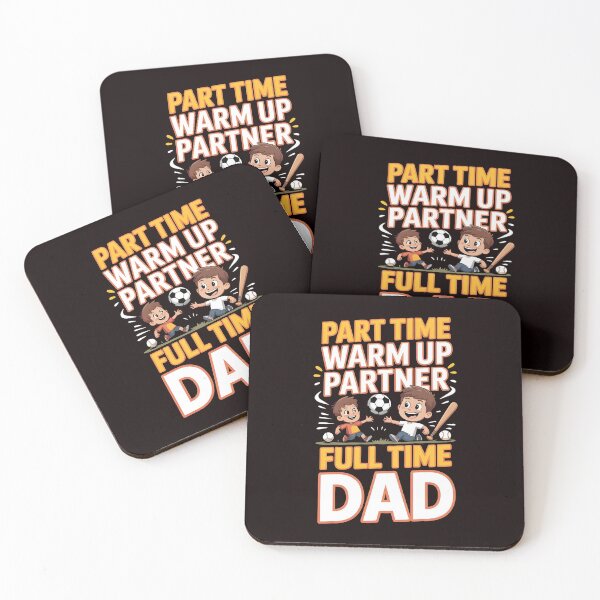 Item preview, Part Time Warm Up Partner Full Time Dad – Funny Dad Humor Design designed and sold by Redgiant87x.