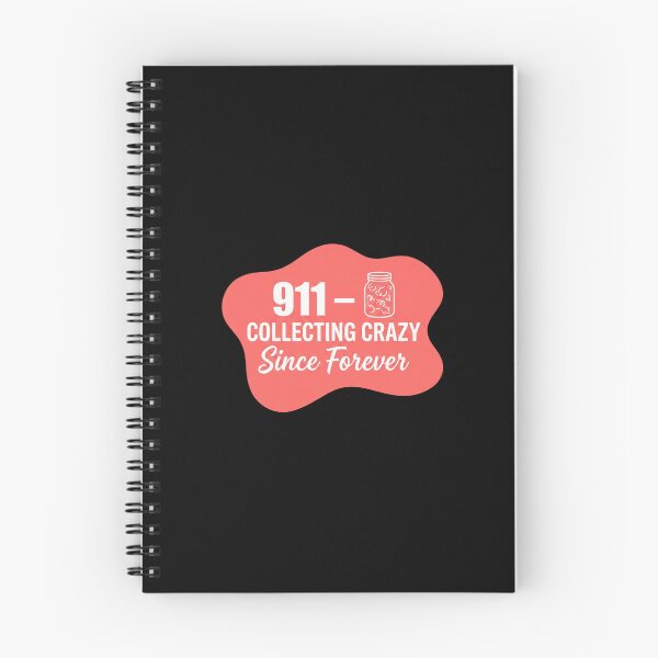 Item preview, 911 collecting crazy since forever | 911 Dispatcher designed and sold by SocialStaticz.