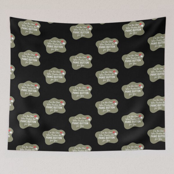 Item preview, I'm the one who pushes the panic button for you | 911 Dispatcher designed and sold by SocialStaticz.