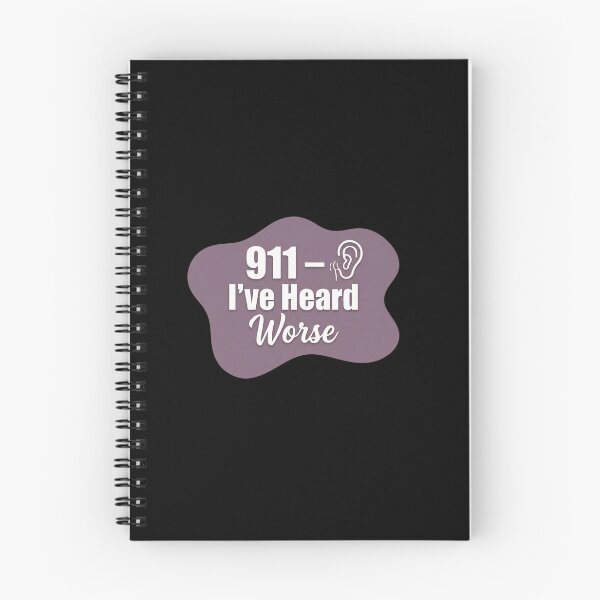 Item preview, 911 I've heard worse | 911 Dispatcher designed and sold by SocialStaticz.