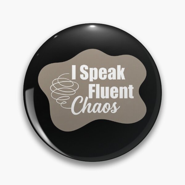 Item preview, I speak fluent chaos | 911 Dispatcher designed and sold by SocialStaticz.