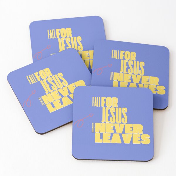 Item preview, Fall for Jesus he never leaves, Gifts for Christians designed and sold by Brittainspires.
