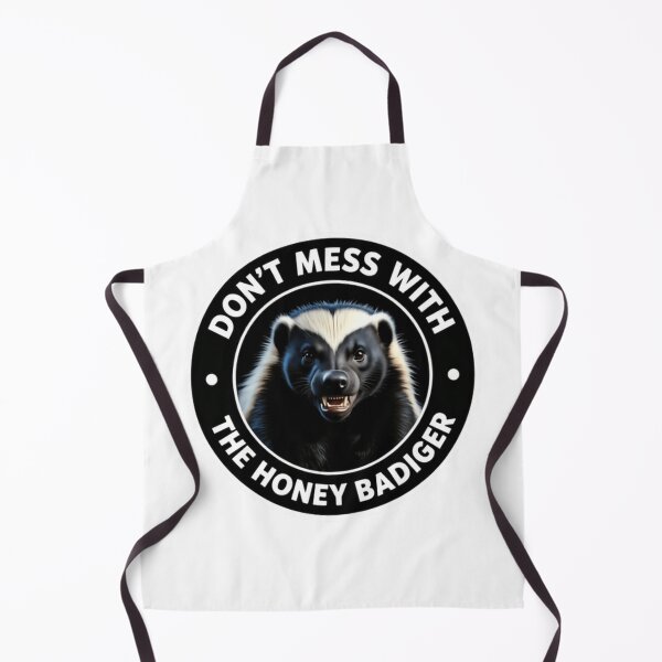 Item preview, Don’t Mess With The Honey Badger Warning Quote designed and sold by HumansStuck12.